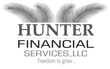 HUNTER FINANCIAL SERVICES, LLC FREEDOM TO GROW...