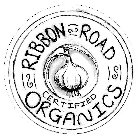 RIBBON ROAD CERTIFIED ORGANICS