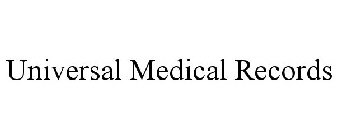 UNIVERSAL MEDICAL RECORDS