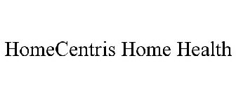 HOMECENTRIS HOME HEALTH