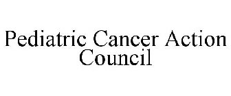 PEDIATRIC CANCER ACTION COUNCIL