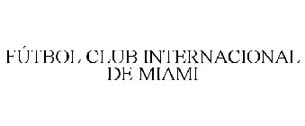FÚTBOL CLUB INTERNACIONAL DE MIAMI