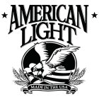 AMERICAN LIGHT MADE IN THE USA