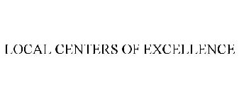 LOCAL CENTERS OF EXCELLENCE