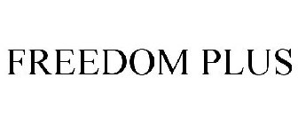 FREEDOM PLUS