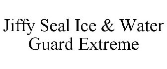 JIFFY SEAL ICE & WATER GUARD EXTREME