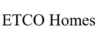 ETCO HOMES