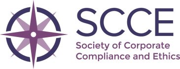 SCCE SOCIETY OF CORPORATE COMPLIANCE AND ETHICS