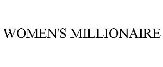 WOMEN'S MILLIONAIRE