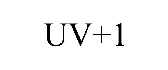 UV+1