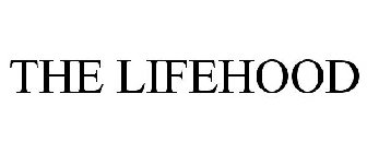 THE LIFEHOOD