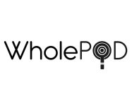 WHOLEPOD