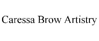 CARESSA BROW ARTISTRY