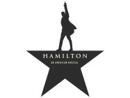 HAMILTON AN AMERICAN MUSICAL