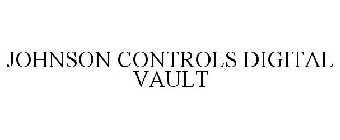 JOHNSON CONTROLS DIGITAL VAULT
