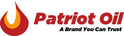 PATRIOT OIL A BRAND YOU CAN TRUST