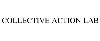 COLLECTIVE ACTION LAB