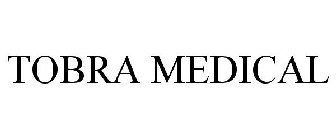 TOBRA MEDICAL