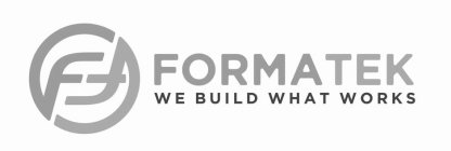 FF FORMATEK WE BUILD WHAT WORKS
