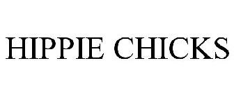 HIPPIE CHICKS