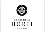 SARASHINA HORII SINCE 1789