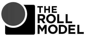 THE ROLL MODEL