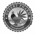 DESERT PHARM DESERTPHARM420 CALIFORNIA GROWN