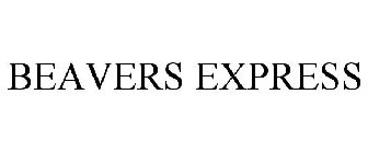 BEAVERS EXPRESS