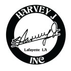 HARVEY J INC LAFAYETTE LA