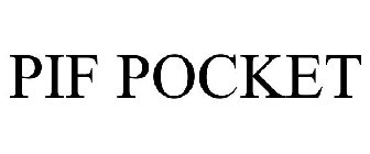 PIF POCKET