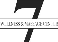 7 WELLNESS & MASSAGE CENTER