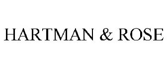 HARTMAN & ROSE
