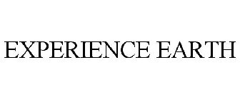 EXPERIENCE EARTH
