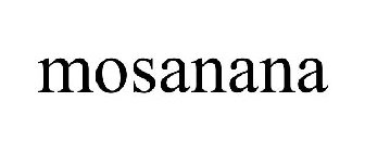 MOSANANA