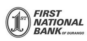 1ST FIRST NATIONAL BANK OF DURANGO