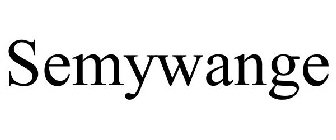 SEMYWANGE