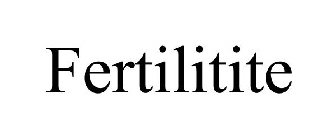 FERTILITITE