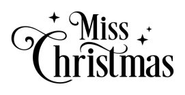 MISS CHRISTMAS