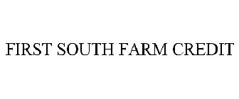 FIRST SOUTH FARM CREDIT