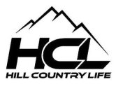 HCL HILL COUNTRY LIFE