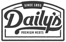 DAILY'S PREMIUM MEATS SINCE 1893