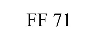 FF 71