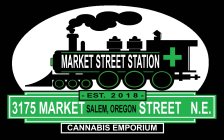 MARKET STREET STATION -- CANNABISEMPORIUM