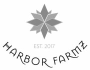 EST. 2017 HARBOR FARMS