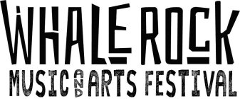 WHALE ROCK MUSIC AND ARTS FESTIVAL