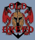 OLD BREED