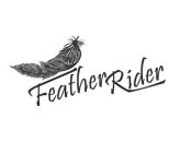FEATHER RIDER