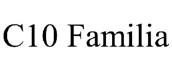 C10 FAMILIA