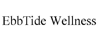 EBBTIDE WELLNESS