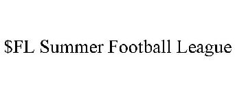 $FL SUMMER FOOTBALL LEAGUE